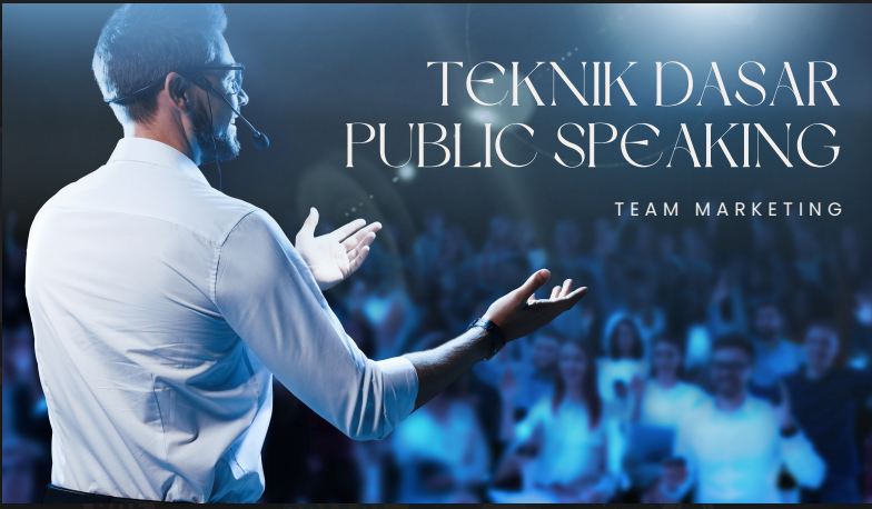 Teknik Dasar Public Speaking Pemula