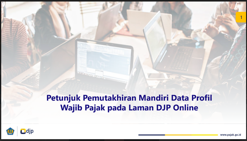 Petunjuk Pemutakhiran Mandiri Data Profil Wajib Pajak pada Laman DJP Online